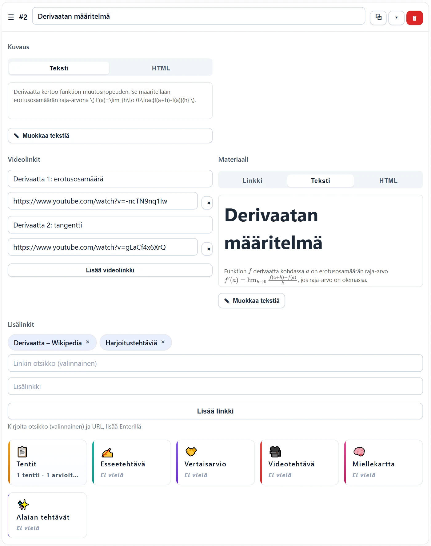 Aihealuekortti kokonaisuudessaan: otsikkorivi, kuvaus, kaksi videolinkkiä, tekstimuotoinen materiaali, kaksi lisälinkkiä ja alimpana tehtäväkortit (Tentit-kortissa yhteenveto “1 tentti · 1 arvioitava”, toisella rivillä ✨ Alaian tehtävät).