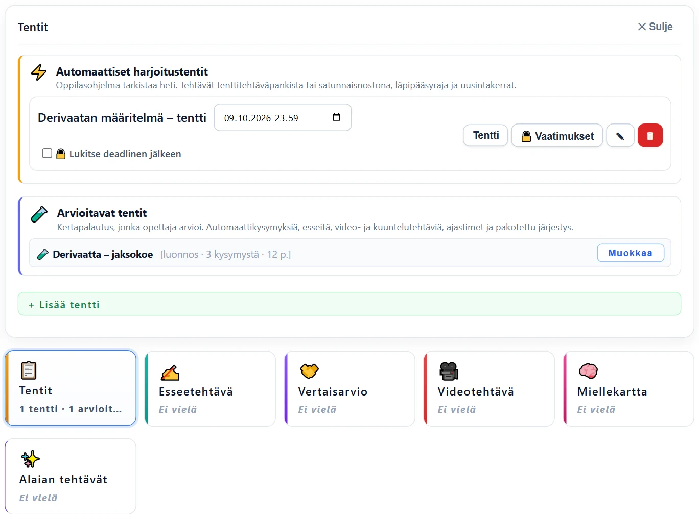 Tentit-kortin näkymä: automaattinen harjoitustentti (määräpäivä, Tentti, 🔒 Vaatimukset, ✎, 🗑 ja Lukitse deadlinen jälkeen) ja arvioitava tentti (luonnos · 3 kysymystä · 12 p., Muokkaa) omina osioinaan, alla yhteinen “+ Lisää tentti” -painike. Korttirivillä myös ✨ Alaian tehtävät (Ei vielä).