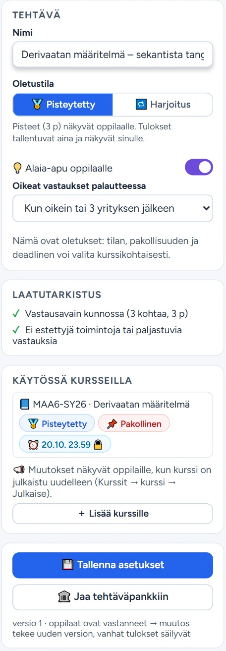 Asetuspaneeli: nimi, oletustila, Alaia-apu, oikeat vastaukset palautteessa, laatutarkistuksen tulos, käyttö kursseilla, Tallenna asetukset ja Jaa tehtäväpankkiin.