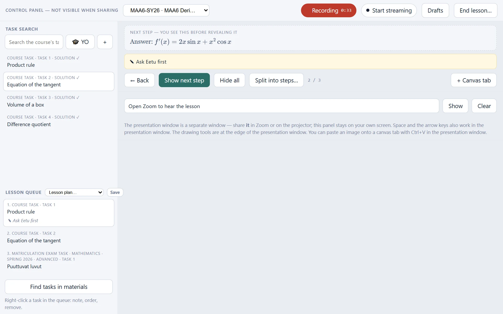 The control panel during a lesson: search and the lesson queue on the left (the first task has your own note), and on the right the preview of the next step, the note in yellow, the step controls (2 / 3) and the info message. The top bar shows that recording is on.
