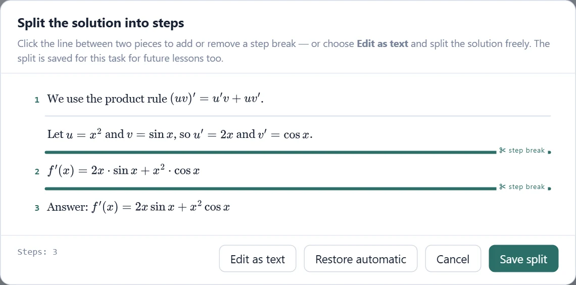 Splitting into pieces: a thick line (✂ step break) starts a new step, a thin line does not. Clicking toggles it – here a break has been added between the first and the second piece of the automatic two-step division.