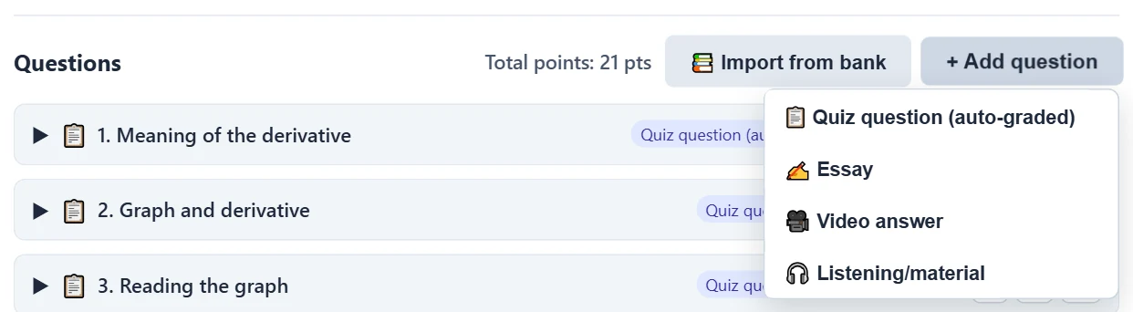 “+ Add question” opens the type menu. Above it are also “📚 Import from bank” and the running points total.