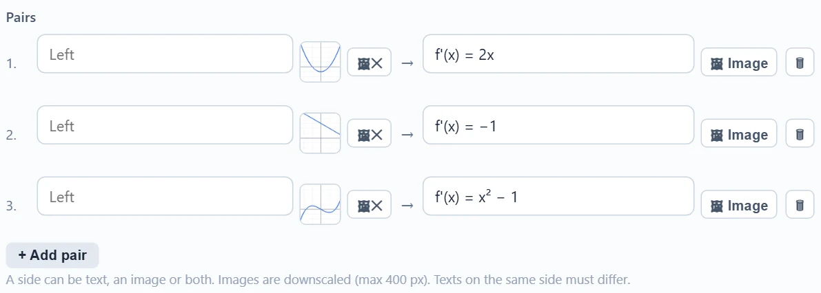 Matching pairs row by row: here the left side is the graph of a function (image, 🖼✕ removes it) and the right side the expression of the derivative (text, “🖼 Image” would add an image). Below, “+ Add pair”.