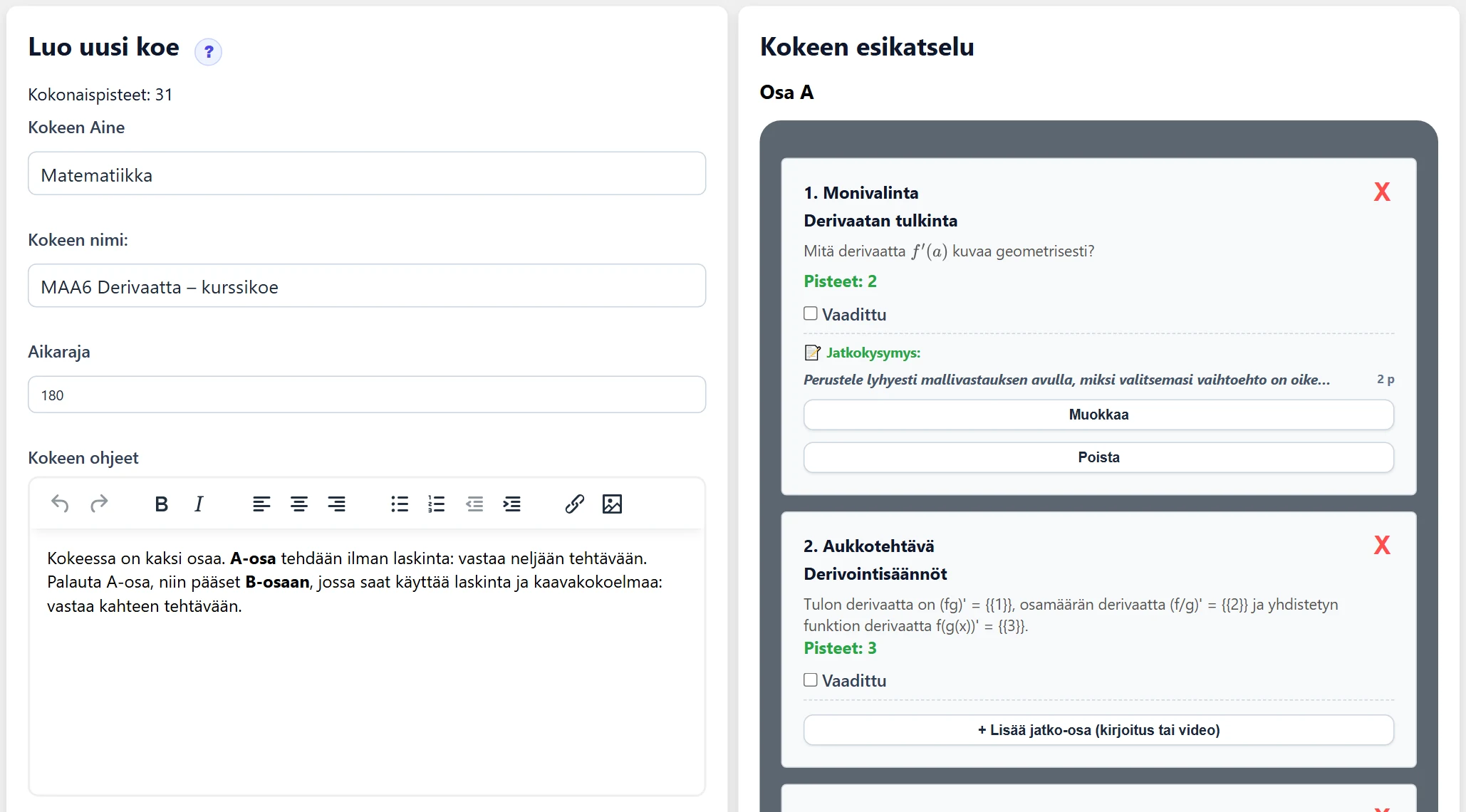 Kokeen editorin yläosa: vasemmalla otsikko, kokonaispisteet ja asetukset, oikealla kokeen esikatselu, jossa lisätyt kysymykset näkyvät kortteina.