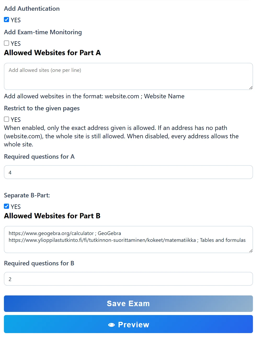 Authentication and monitoring as checkboxes; allowed websites and the required number of questions.