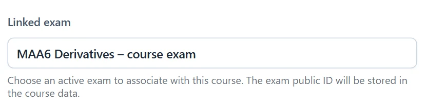 The exam is linked to the course from the “Linked exam” menu on the Basic Info tab. The default is “No linked exam”.