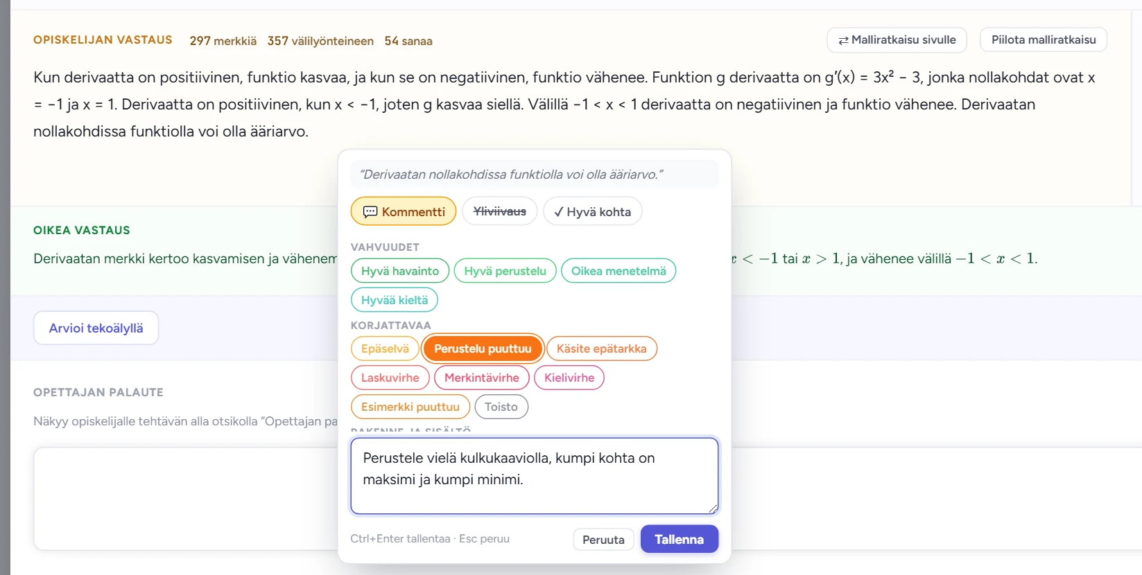Maalattu kohta avaa merkintäikkunan: valitse tyyppi ja tagit (tässä Perustelu puuttuu), kirjoita kommentti ja paina Tallenna.