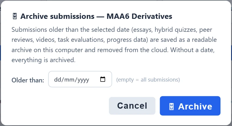 Archiving: old submissions are saved as a readable archive on your computer and deleted from the cloud.