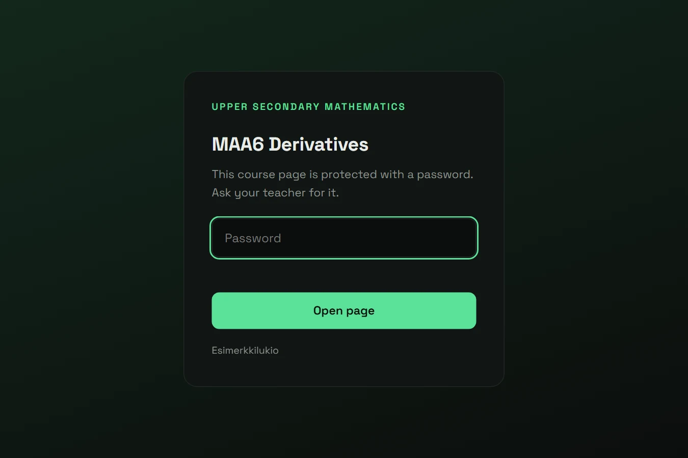 The password prompt. After the correct password, the page stays open on the same device for about 12 hours.