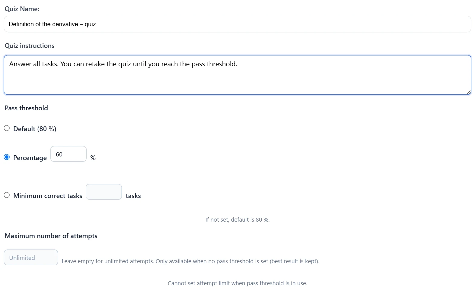Quiz settings: name, instructions, pass threshold (here 60 %) and maximum number of attempts. When a pass threshold is set, the maximum number of attempts cannot be set.