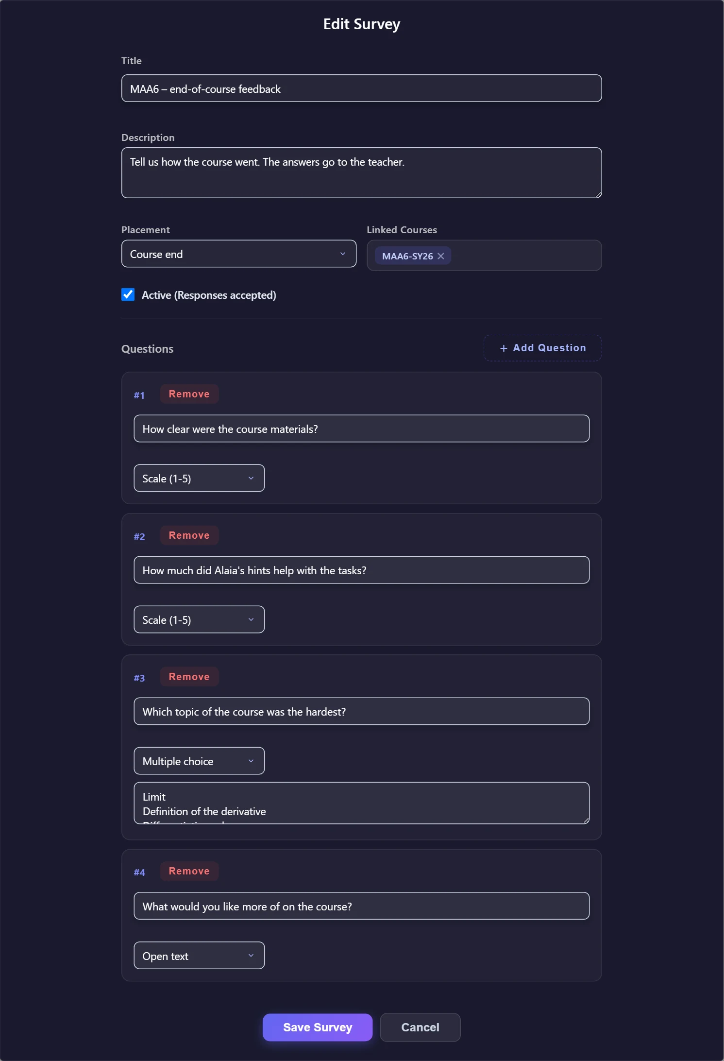 The survey editor: title, description, placement, linked courses, active status and questions with their types.