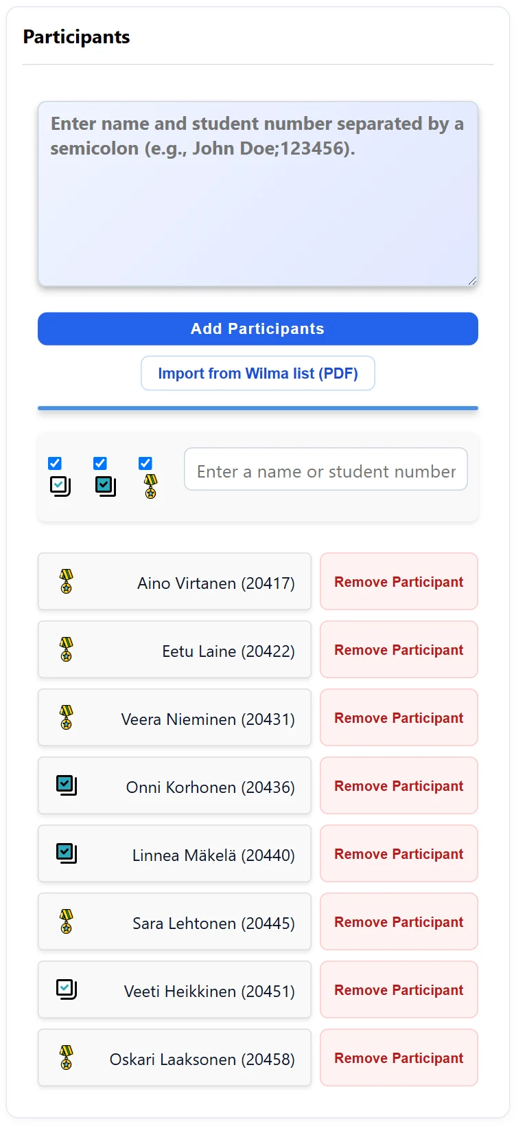 The Participants panel: the input field (Name;student number), Add Participants and Import from Wilma list (PDF), status filters and search, and the participants with status icons and Remove Participant buttons.