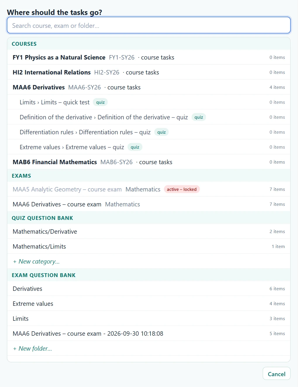 The target picker: courses and their section quizzes, exams, quiz question bank categories and exam question bank folders.