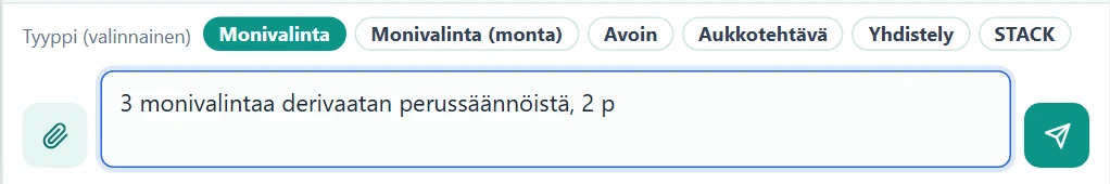 Tyyppipainikkeet näkyvät, kun kohteeseen sopii useampi tehtävätyyppi (esim. tenttitehtäväpankki).
