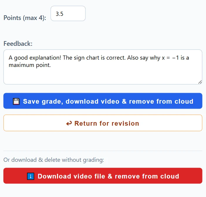 The grading form: Save grade, download video &amp; remove from cloud – or just download without grading.